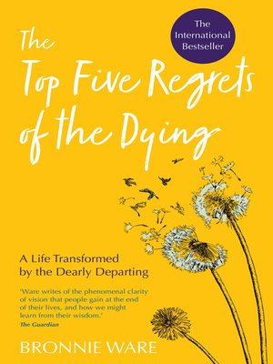 cover image of Top Five Regrets of the Dying